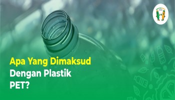 Apa Yang Dimaksud dengan Plastik PET? - Warung Botol
